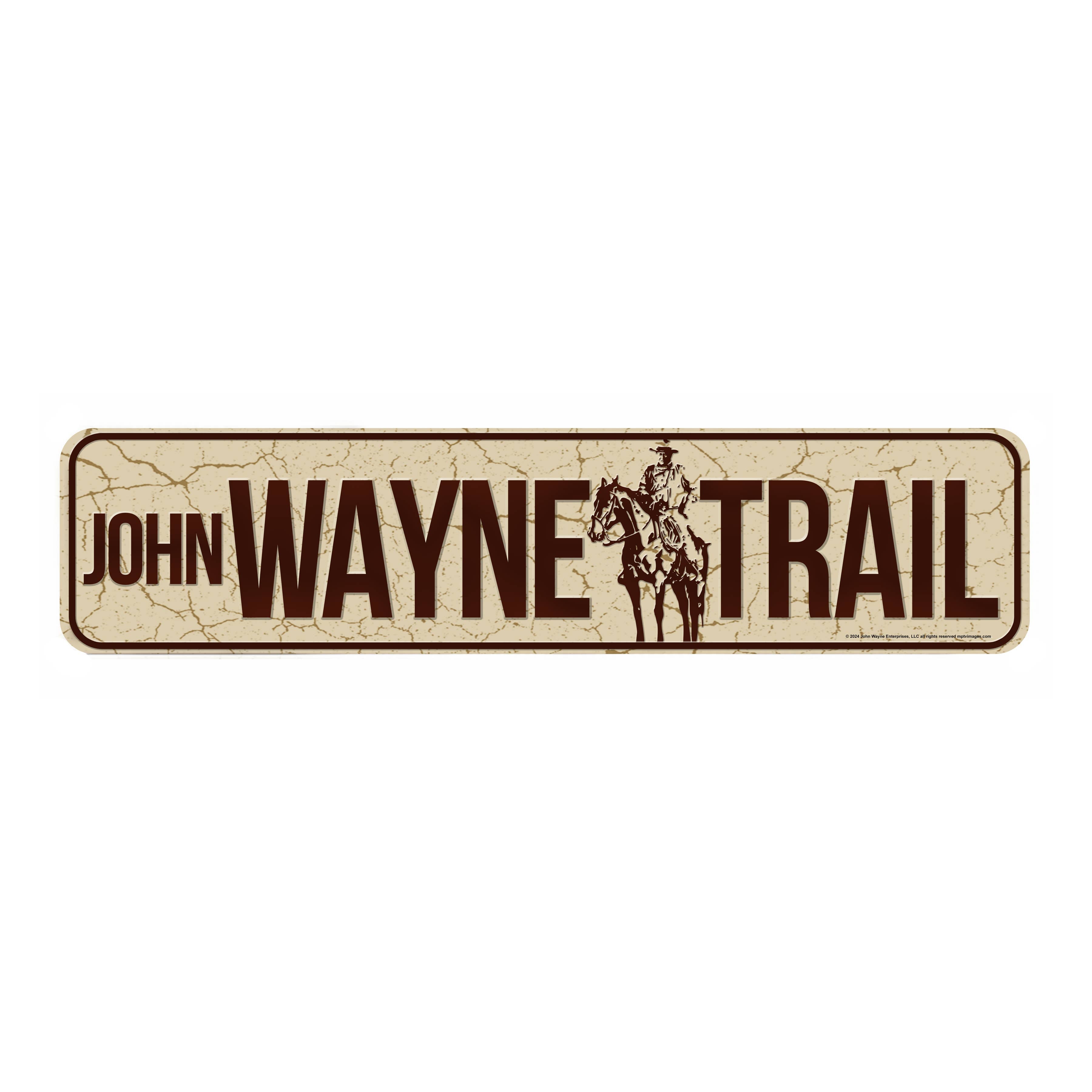 John Wayne Metal Street Sign - John Wayne Trail