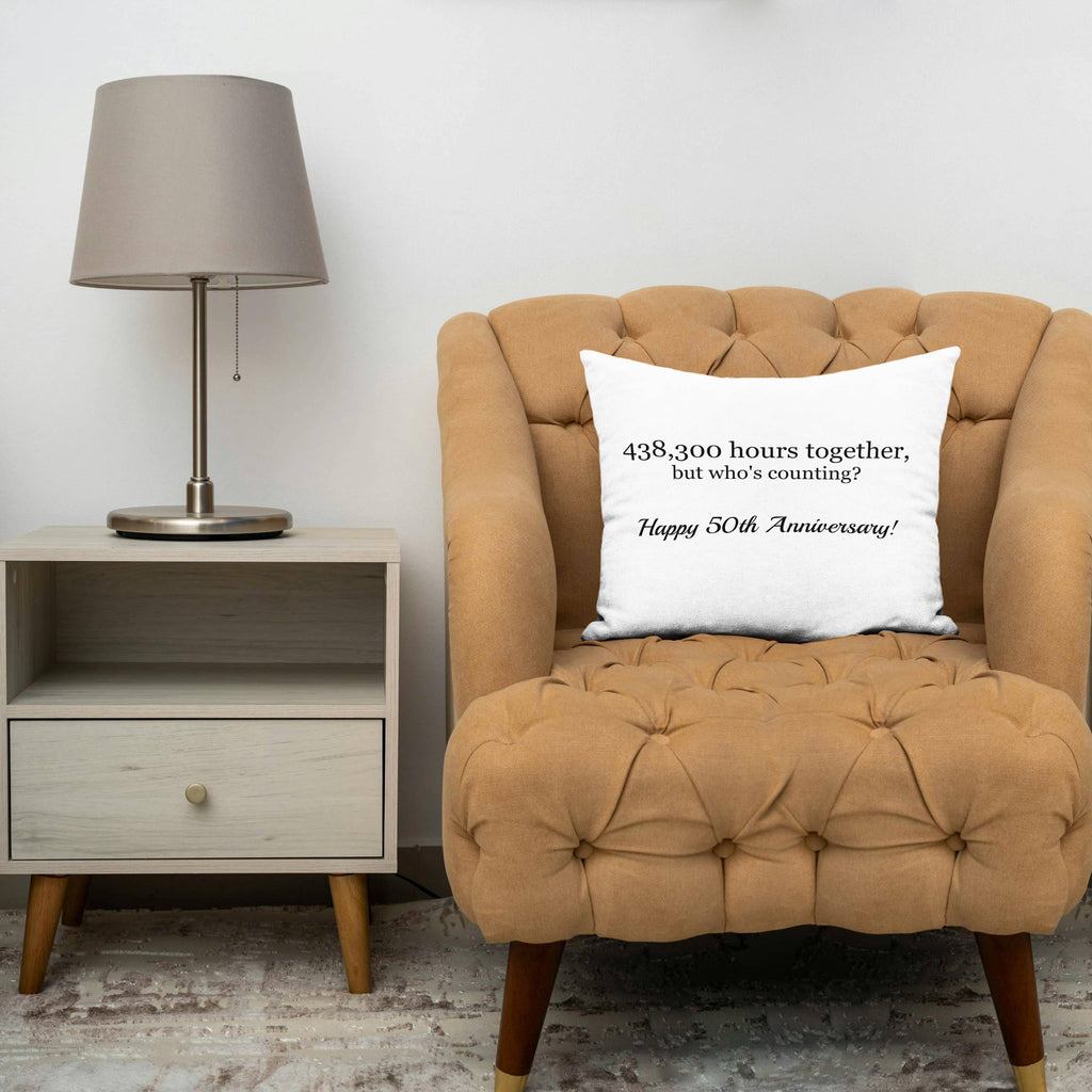 Happy 50th Anniversary - 438300 Hours Together Pillowcase w/Pillow