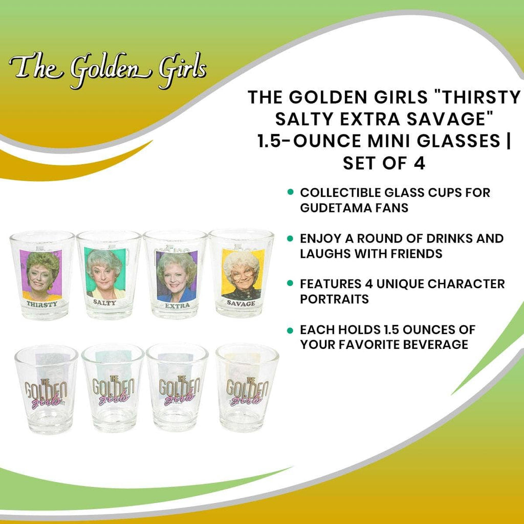 Golden Girls "Thirsty Salty Extra Savage" 1.5-Ounce Mini Shot Glasses
