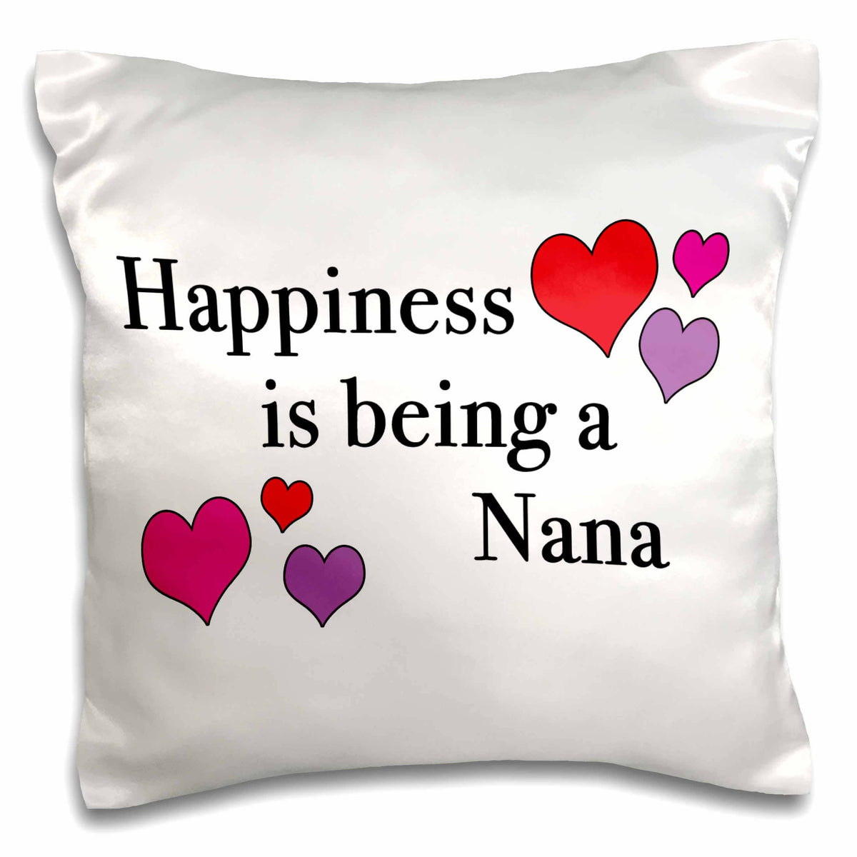 Happiness Is Being A Nana, Pillow