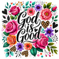 God Is Good Magnet