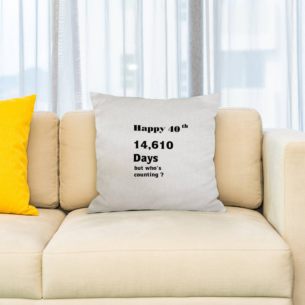 Happy 40th Pillowcase w/Pillow