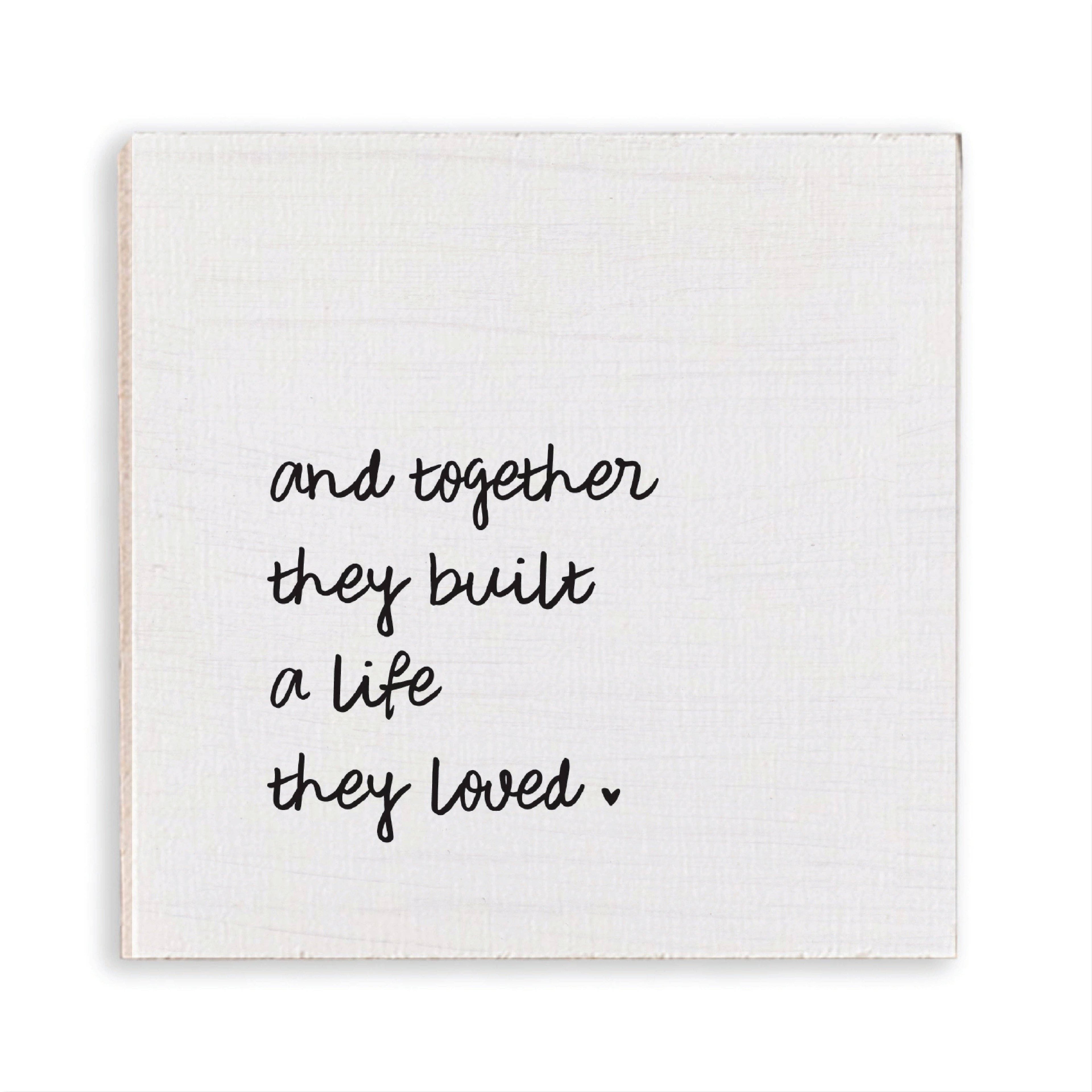 And Together They Built A Life They Loved Magnet