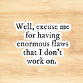 Enormous Flaws Vinyl Sticker Decal