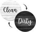 Clean Dirty Dishwater Magnet - Black & White