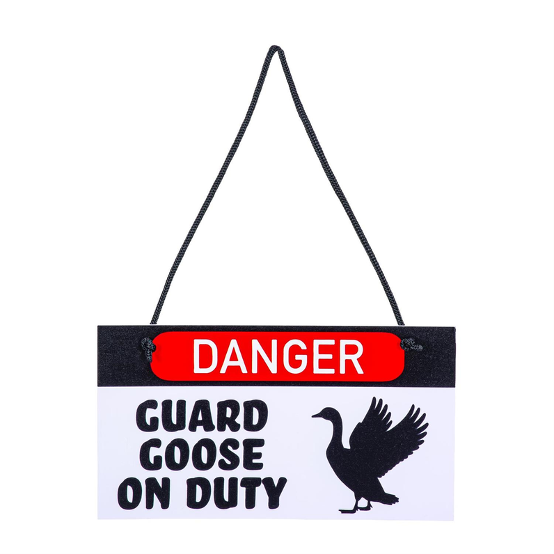 Giddy the Goose Hanging Sign - Guard Goose On Duty