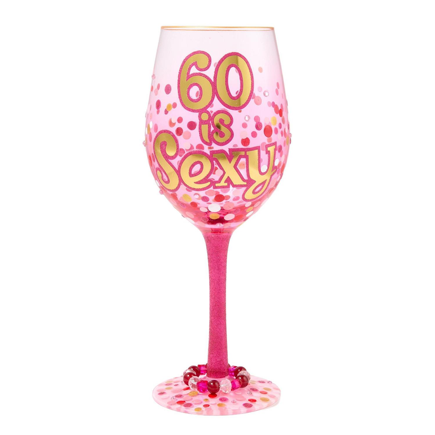 60 Is Sexy Lolita Wine Glass
