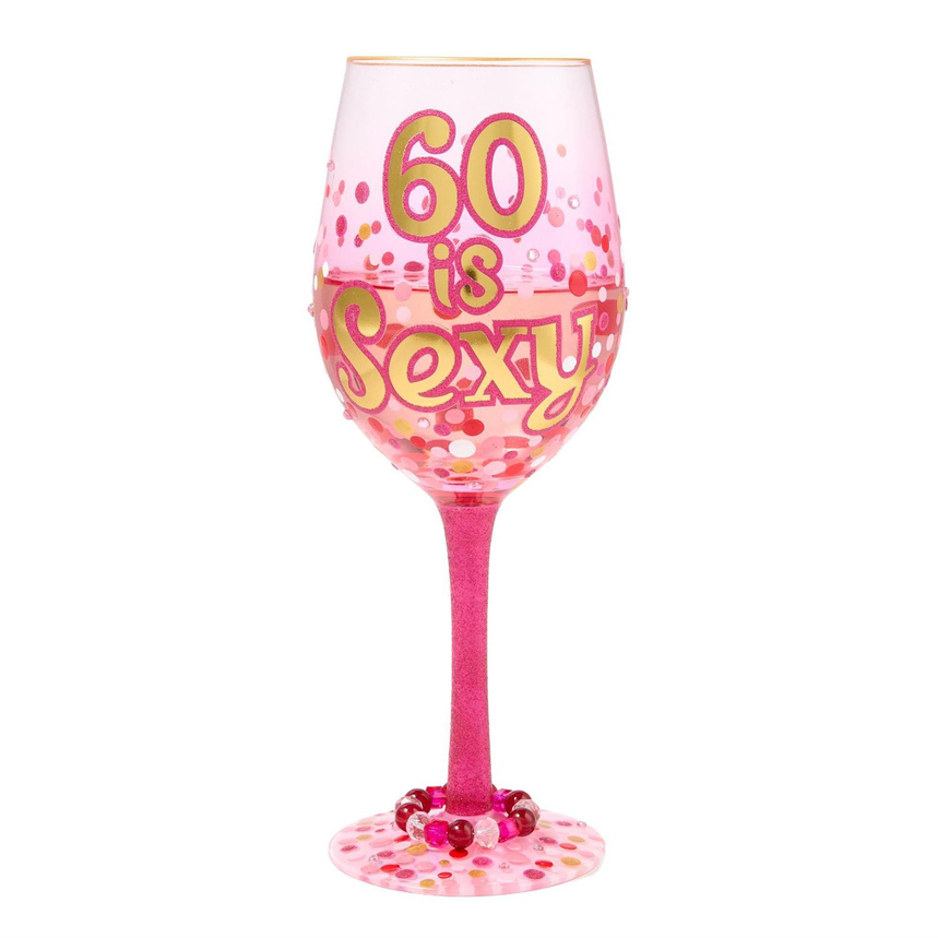 60 Is Sexy Lolita Wine Glass