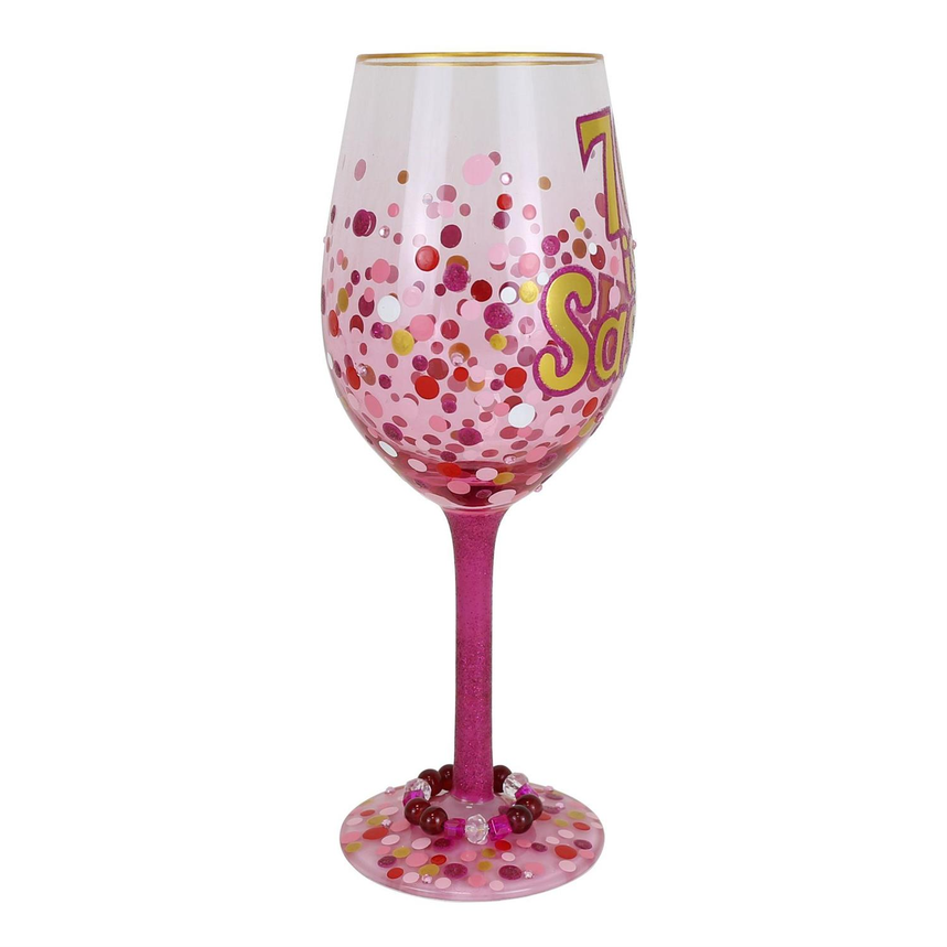 70 Is Sassy Lolita Wine Glass