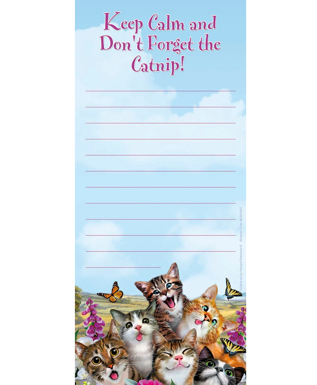Keep Calm and Don't Forget the Catnip! - Magnetic List Pad