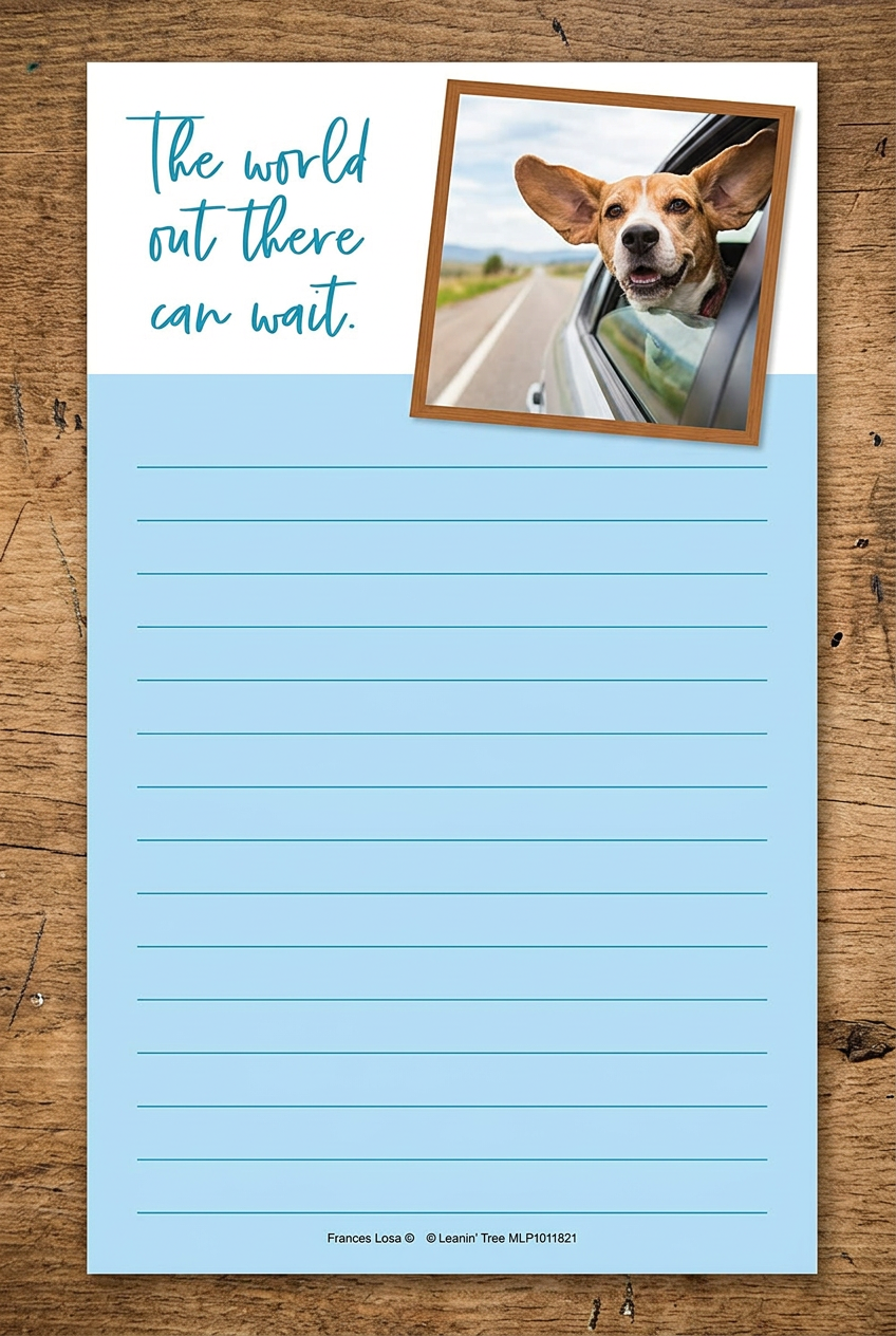 The World Out There Can Wait - Magnet List Pad