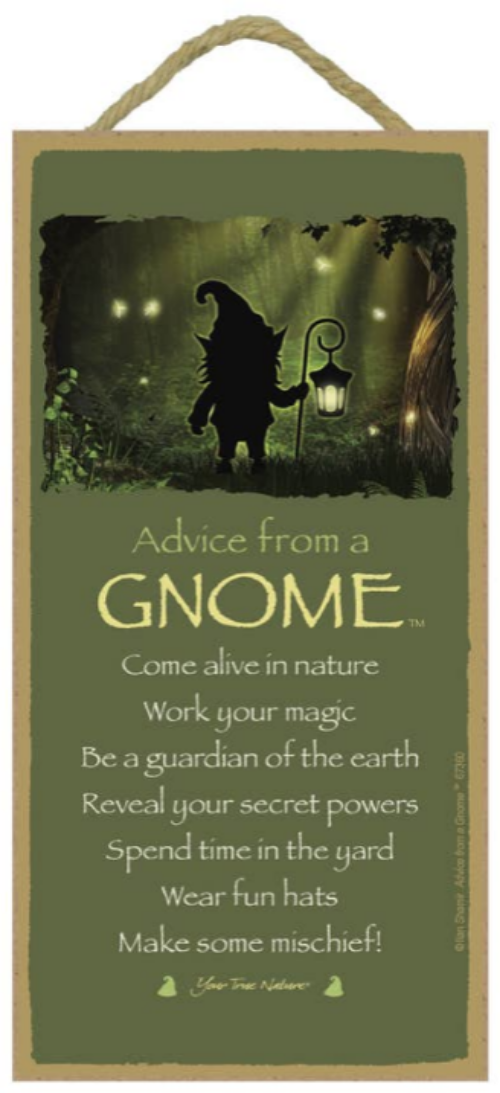 Advice From A Gnome - wood plaque / sign