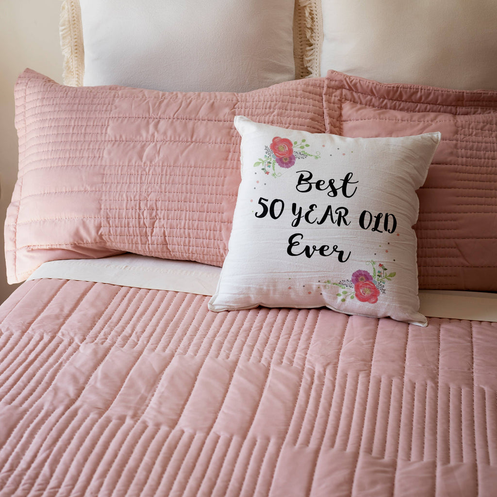Best 50 Year Old Ever 50th Birthday Pillowcase w/Pillow