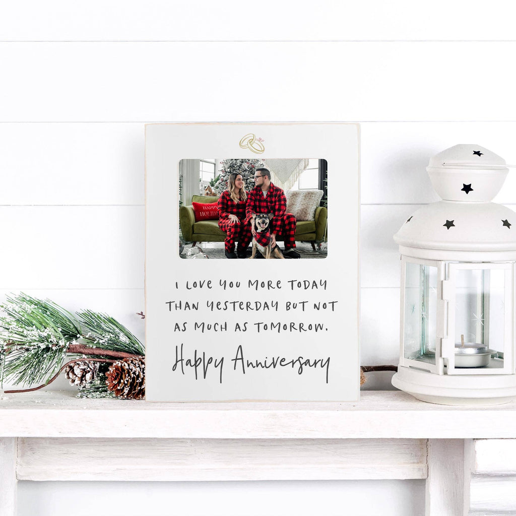 I Love You More Today Anniversary Frame