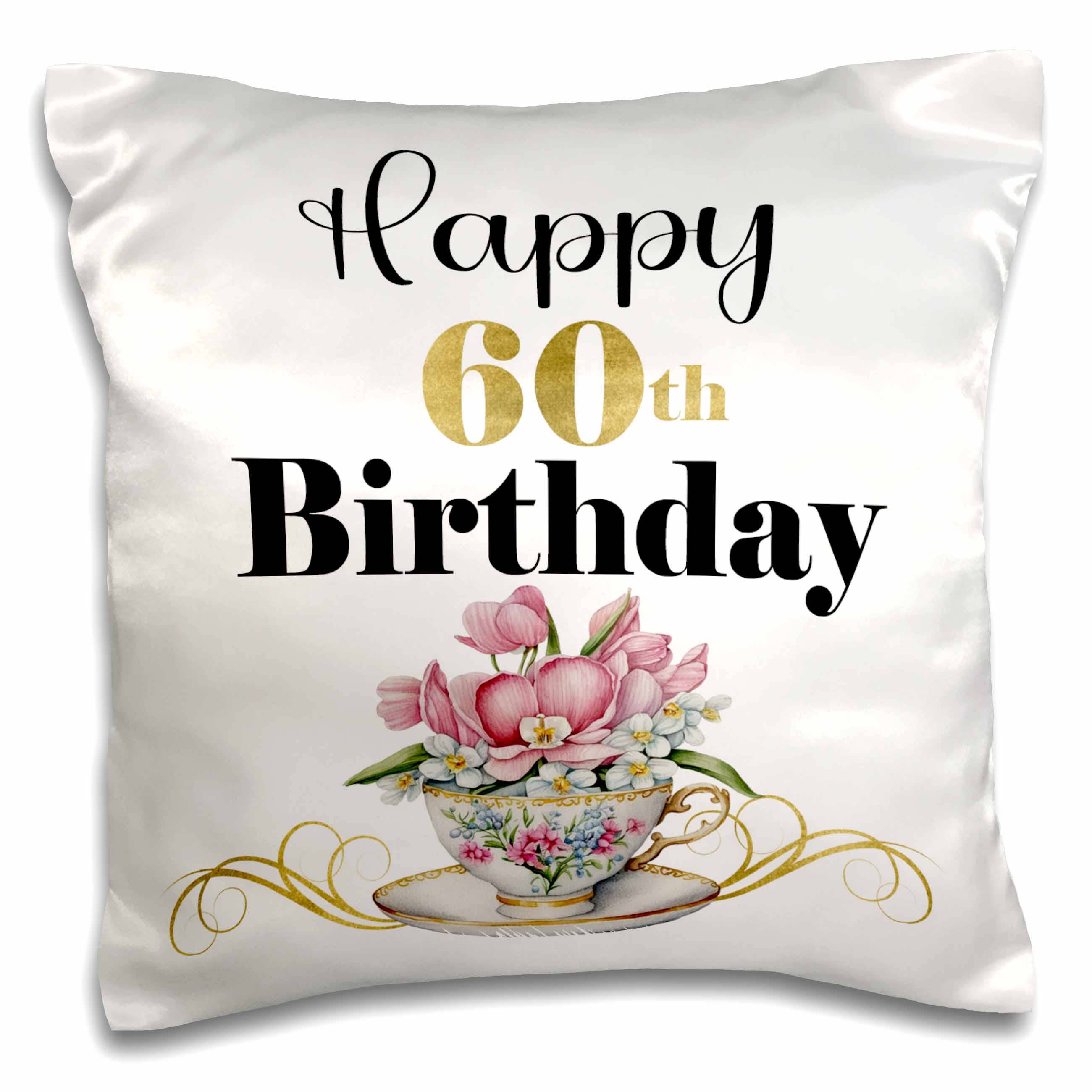 Happy 60th Birthday Pillowcase w/Pillow