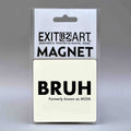 BRUH - formerly known as Mom - 3" Square Fridge Magnet