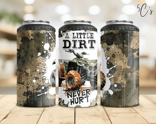 A Little Dirt Never Hurt Truck Can Cooler