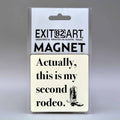 Second Rodeo - 3" Square Magnet