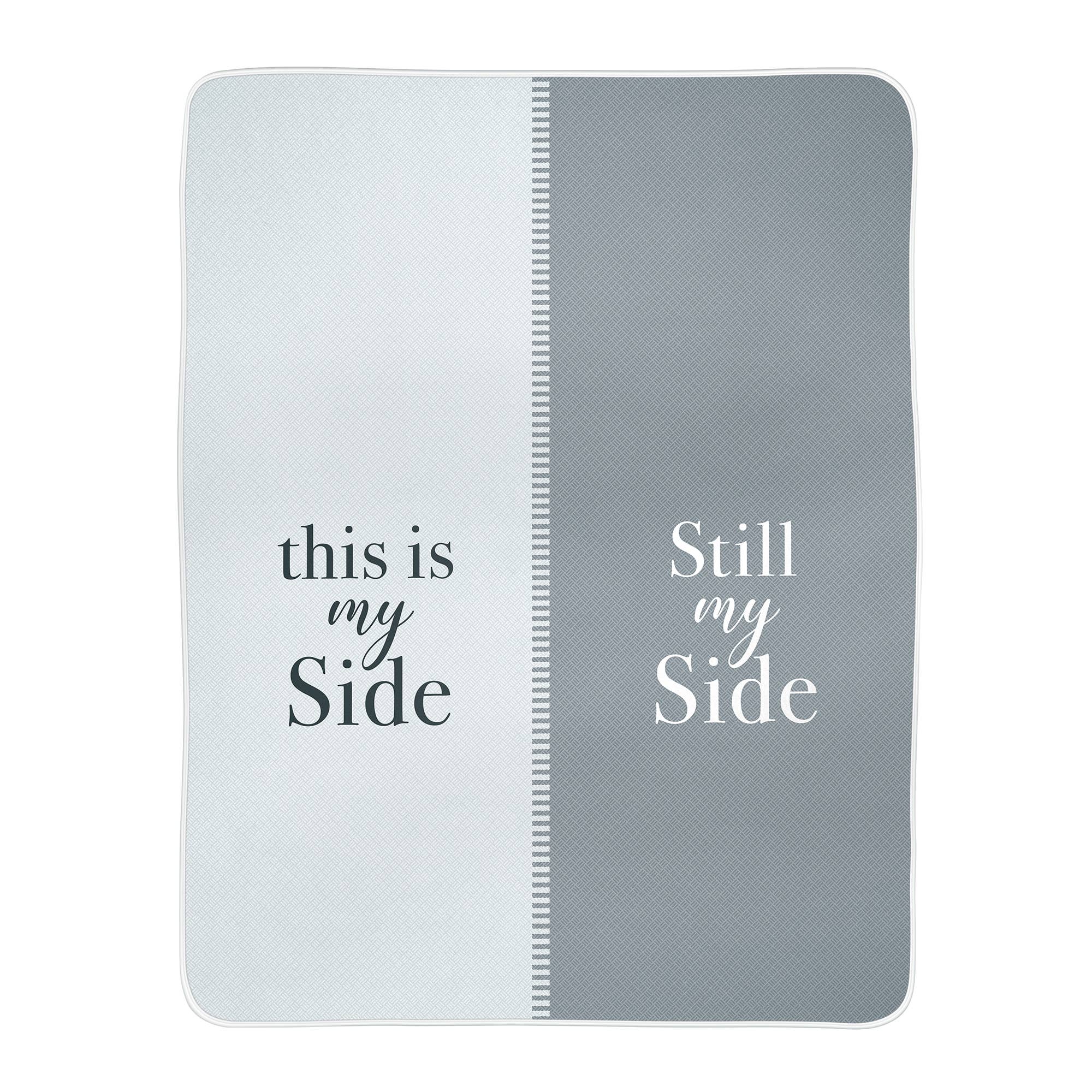 This is My Side...Blanket