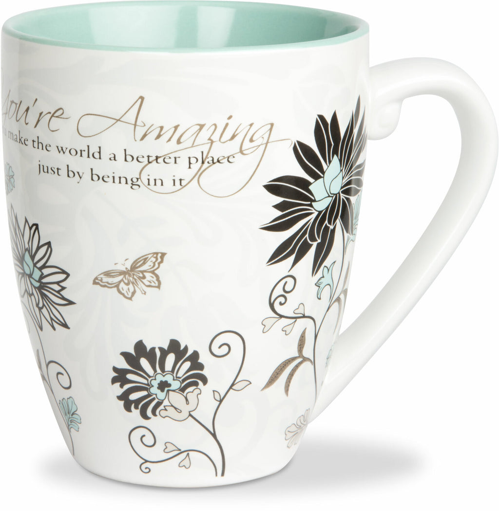 You're Amazing...Mug