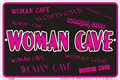 Woman Cave Sm. Parking Sign