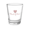 Heart Wedding Party - Shot Glass - Maid of Honor