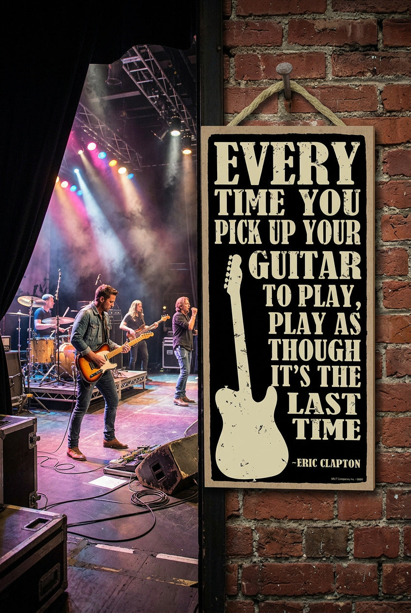 Every Time..Guitar Wood Sign
